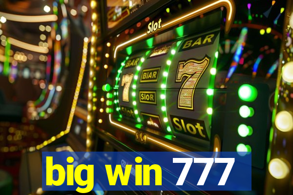 big win 777